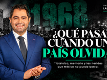 La obligación de la memoria colectiva y la vergüenza de Tlatelolco.