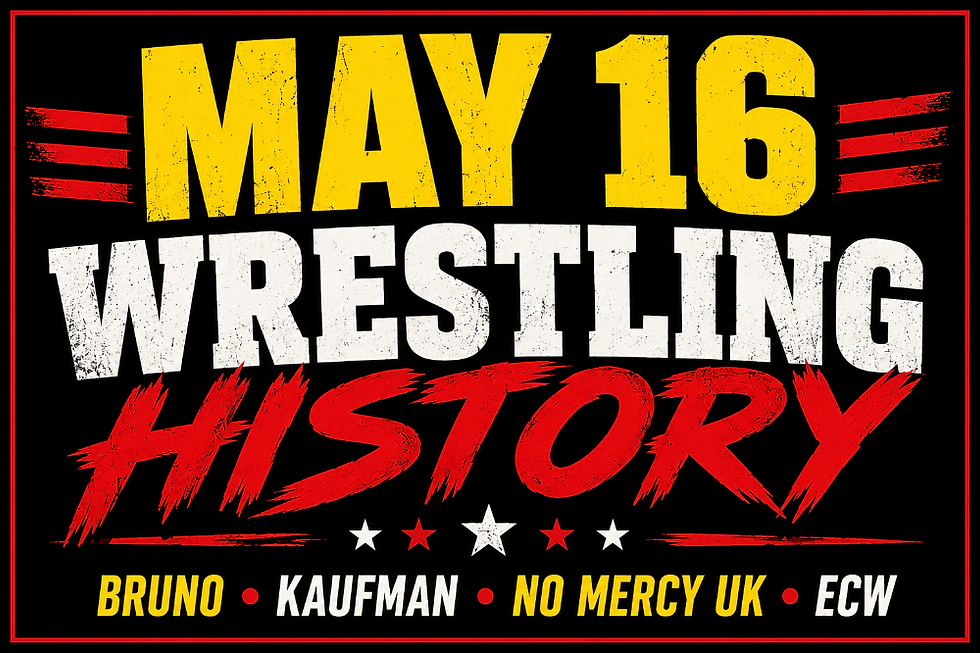 May 16 in Pro Wrestling History: Bruno Sammartino, Andy Kaufman, The Freebirds & WWF No Mercy UK