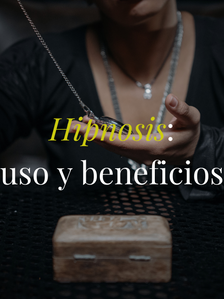 Hipnosis terapéutica: usos y beneficios