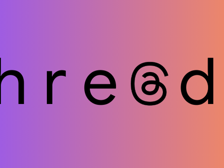 The Threads App: A Timeline, Its Relevance, and How Businesses Can Leverage it in 2024