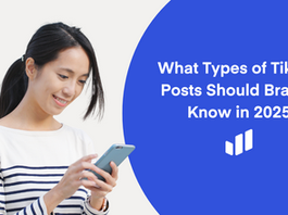 What Types of TikTok Posts Should Brands Know in 2025