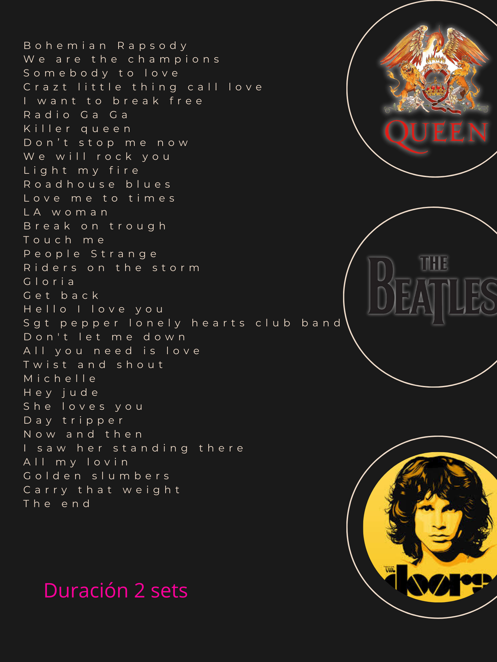 Tributo a los Grandes (Queen, The Beatles y Doors)