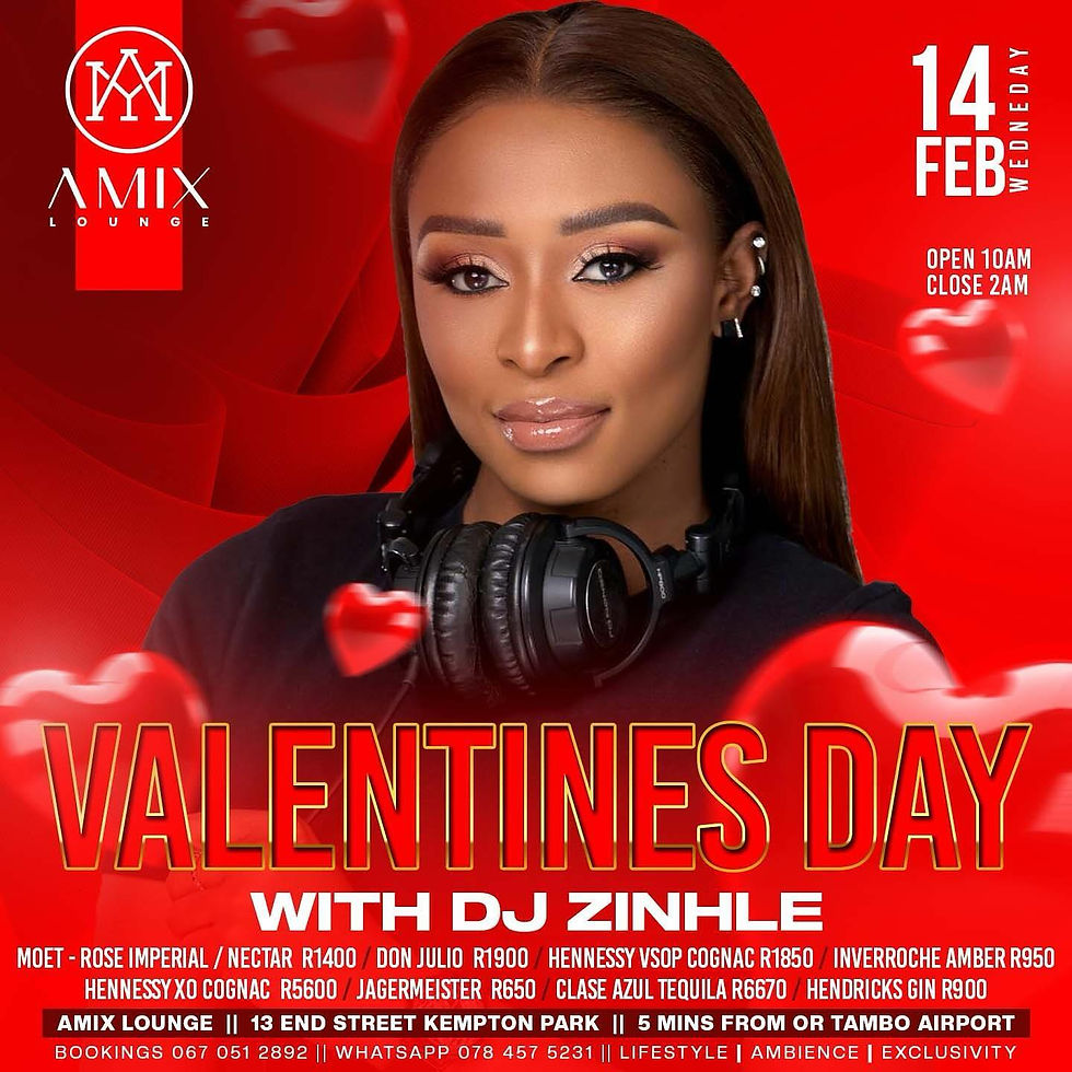 Valentines Day with Dj Zinhle
