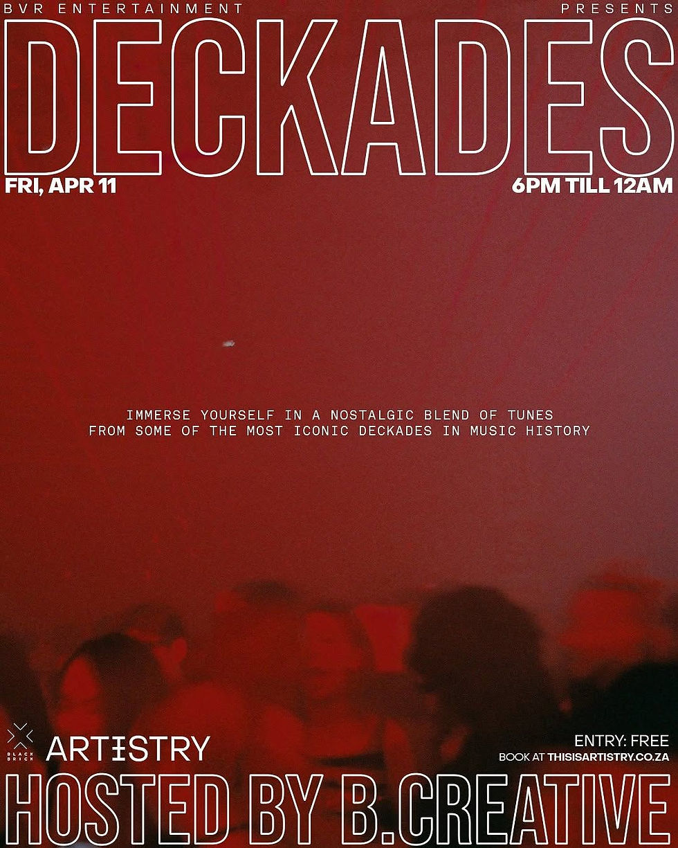 Welcome to Deckades at The Artistry Live JHB