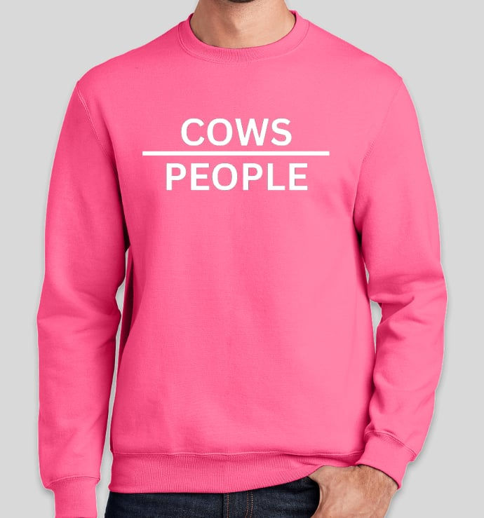 Thumbnail: Cows over People Sweatshirt