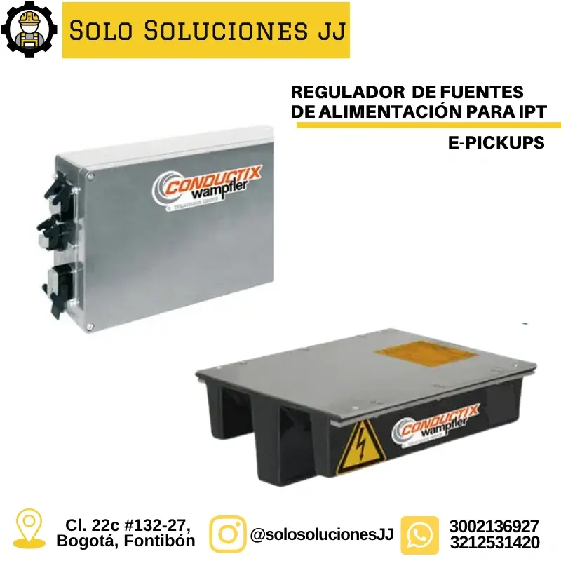 REGULADOR DE FUENTES DE ALIMENTACIÓN PARA IPT E-PICKUPS CONDUCTIX WAMPFLER Colombia Bogotá Medellín Tunja Cali Panamá