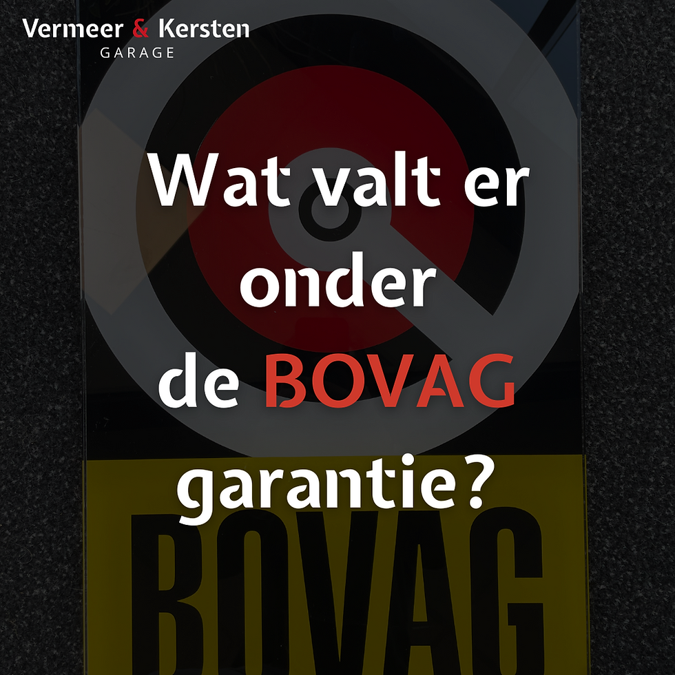 Wat valt er onder de BOVAG garantie?