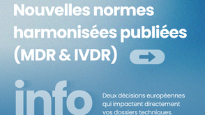 Nouvelles normes harmonisées publiées - MDR & IVDR !