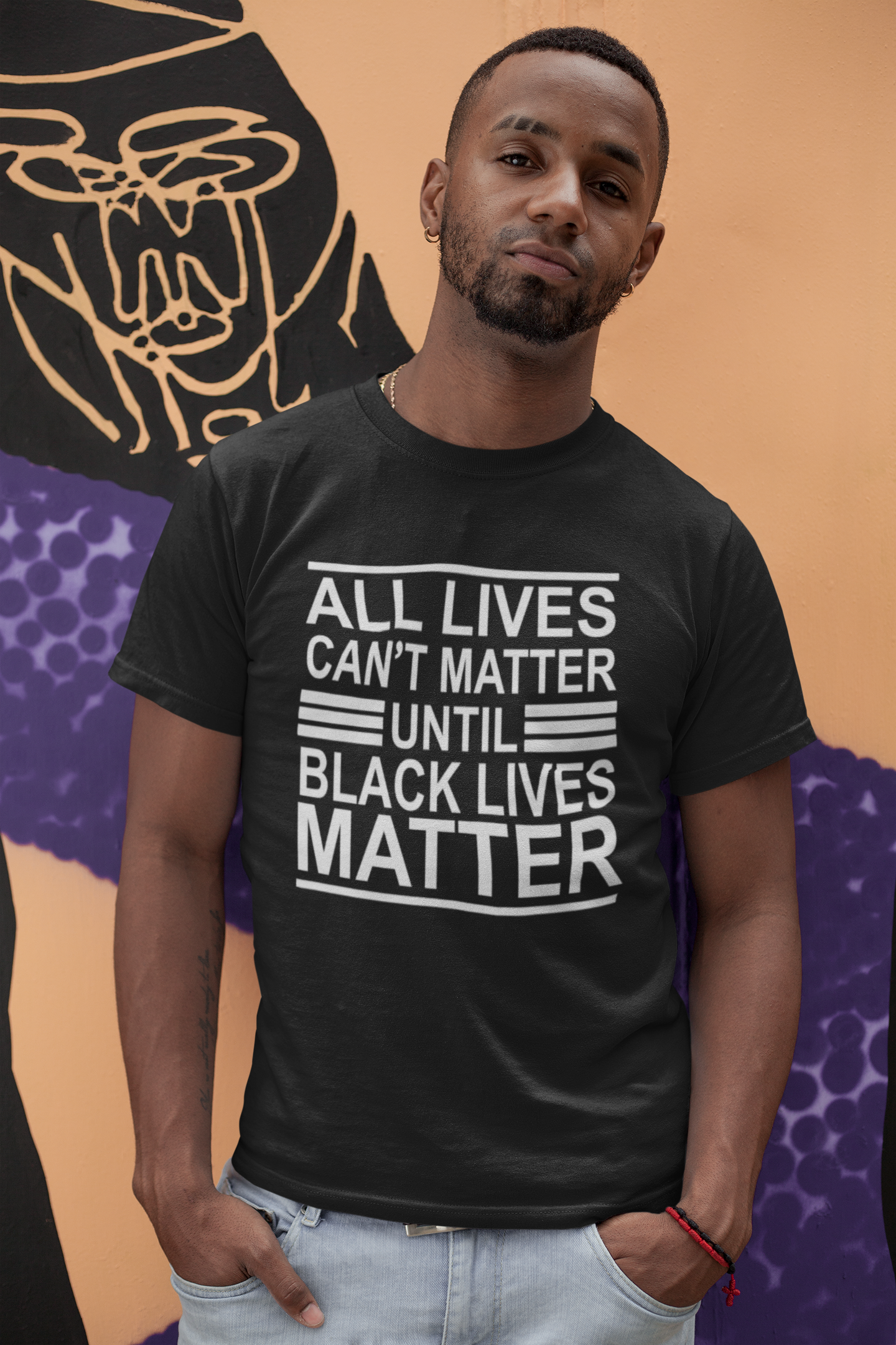 All Lives Can't Matter Until Black Lives Matter T-shirt