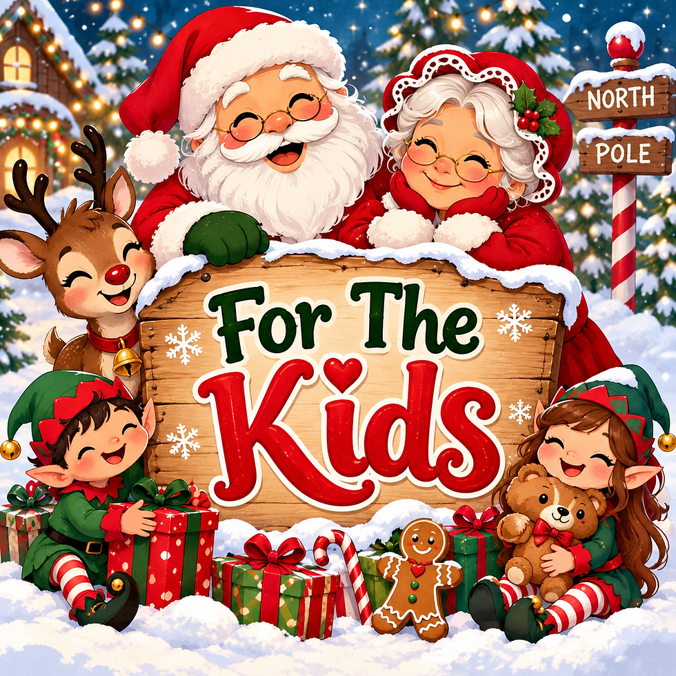 Santa, Mrs. Claus, and elves with 'For The Kids' sign.