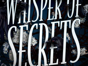 Whisper of Secrets is Out!