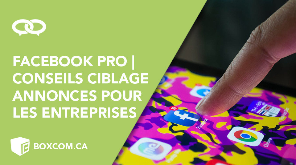 facebook-pro-boxcom-entreprise-conception-web-referencement-quebec