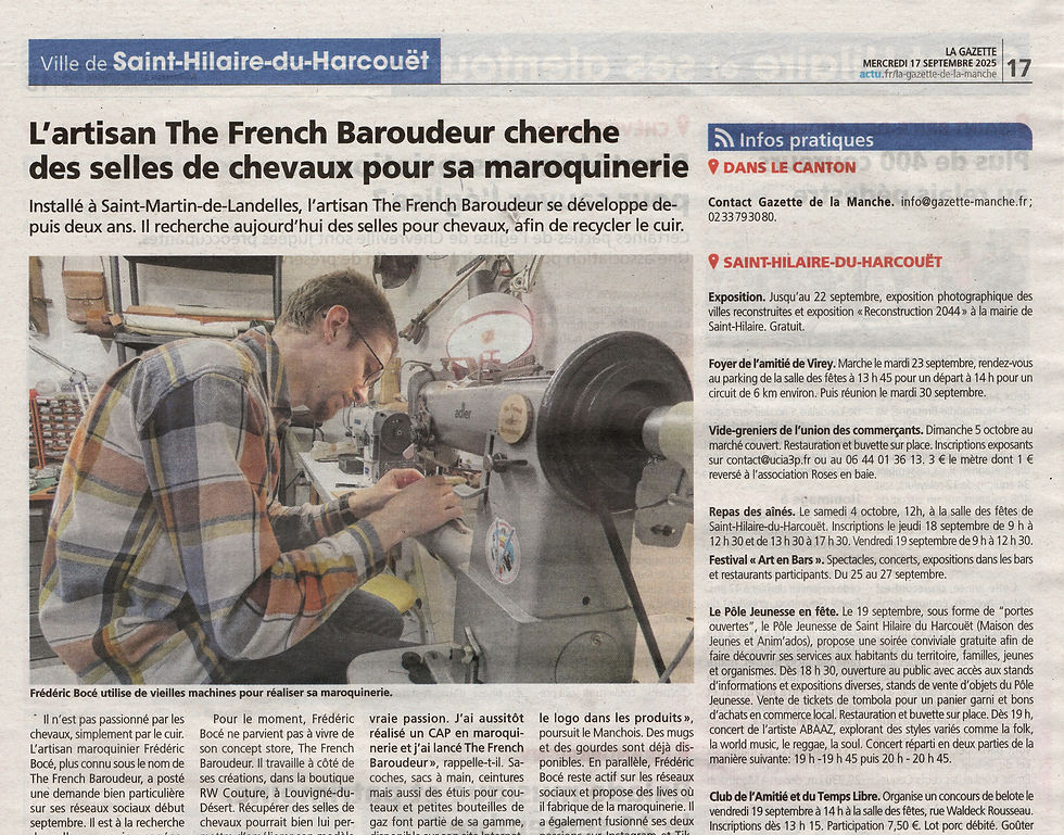 Frédéric Bocé, artisan maroquinier The French Baroudeur, dans son atelier de Saint-Hilaire-du-Harcouët, recycle des selles de chevaux en maroquinerie artisanale.