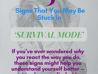 5 Signs You’re Still in Survival Mode (and How to Start Healing)