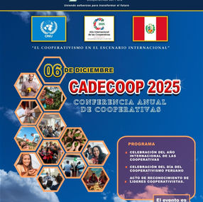 CADECOOP 2025: desafíos, innovación y futuro del cooperativismo en el Perú