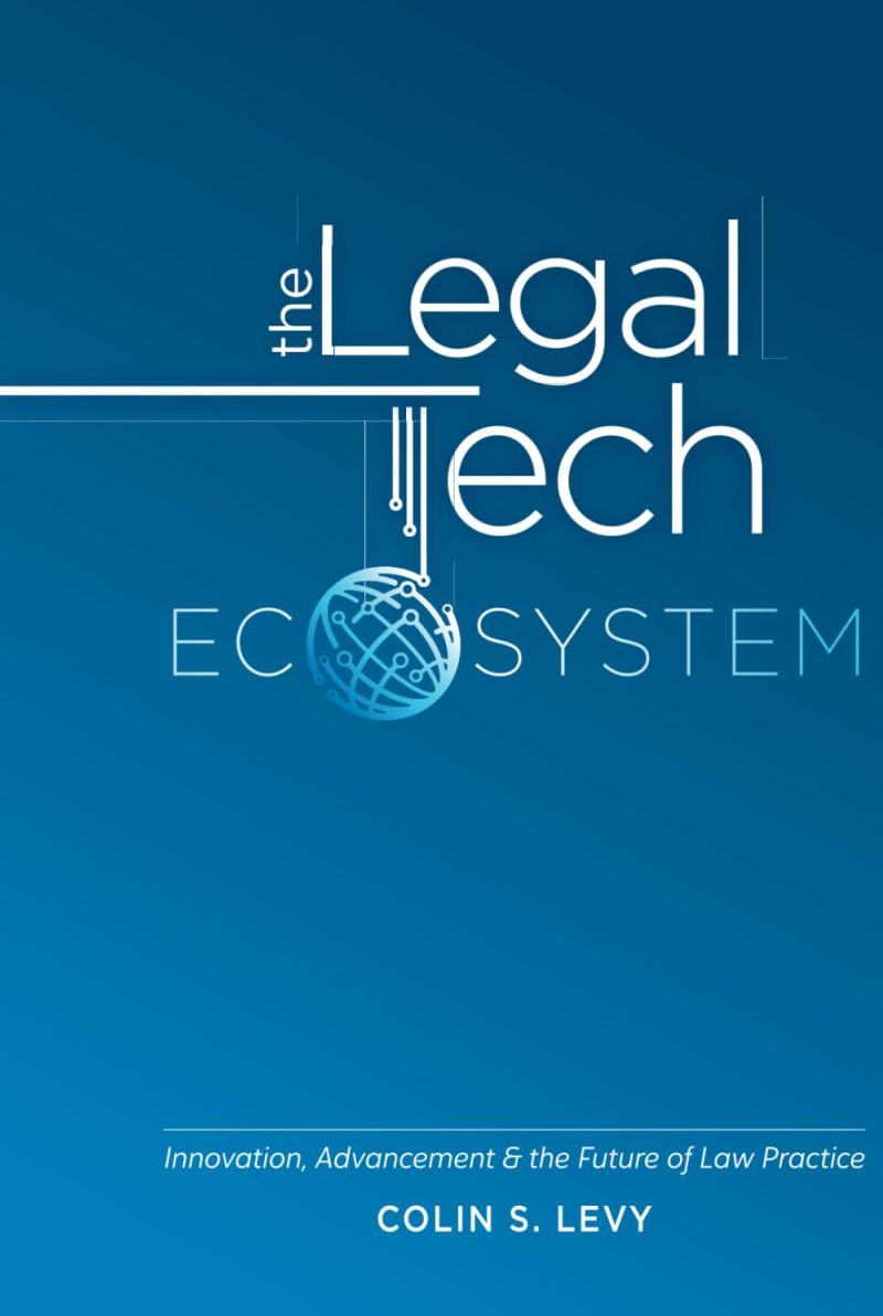 Cover of The Legal Tech Ecosystem
