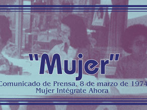 "Mujer" (1974) y "Por qué el día 8 de marzo" (1976)