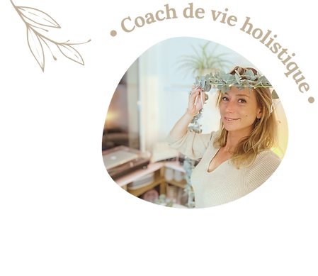 Tiffany ta coach de vie et thérapeute holistique