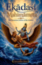 Ekadashi Mahimamrita – The Nectarian Glories of the Ekadasi