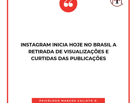 Novas mudanças do Instagram no Brasil
