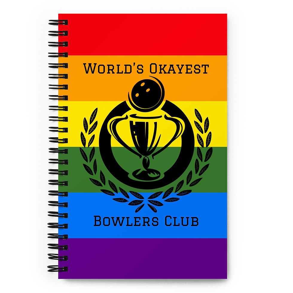 World's Okayest Bowlers Club "Show Your Pride!" Spiral Notebook (Rainbow Flag)