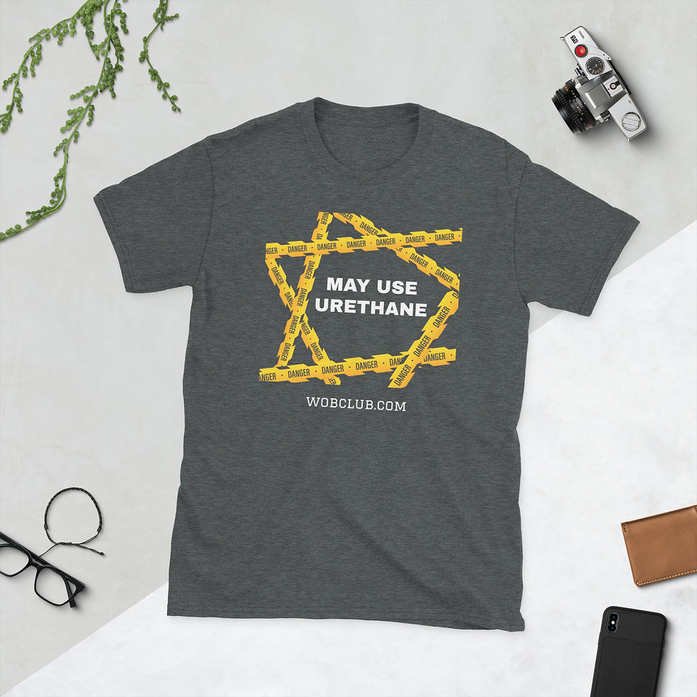 Thumbnail: Unisex "May Use Urethane" T-Shirt