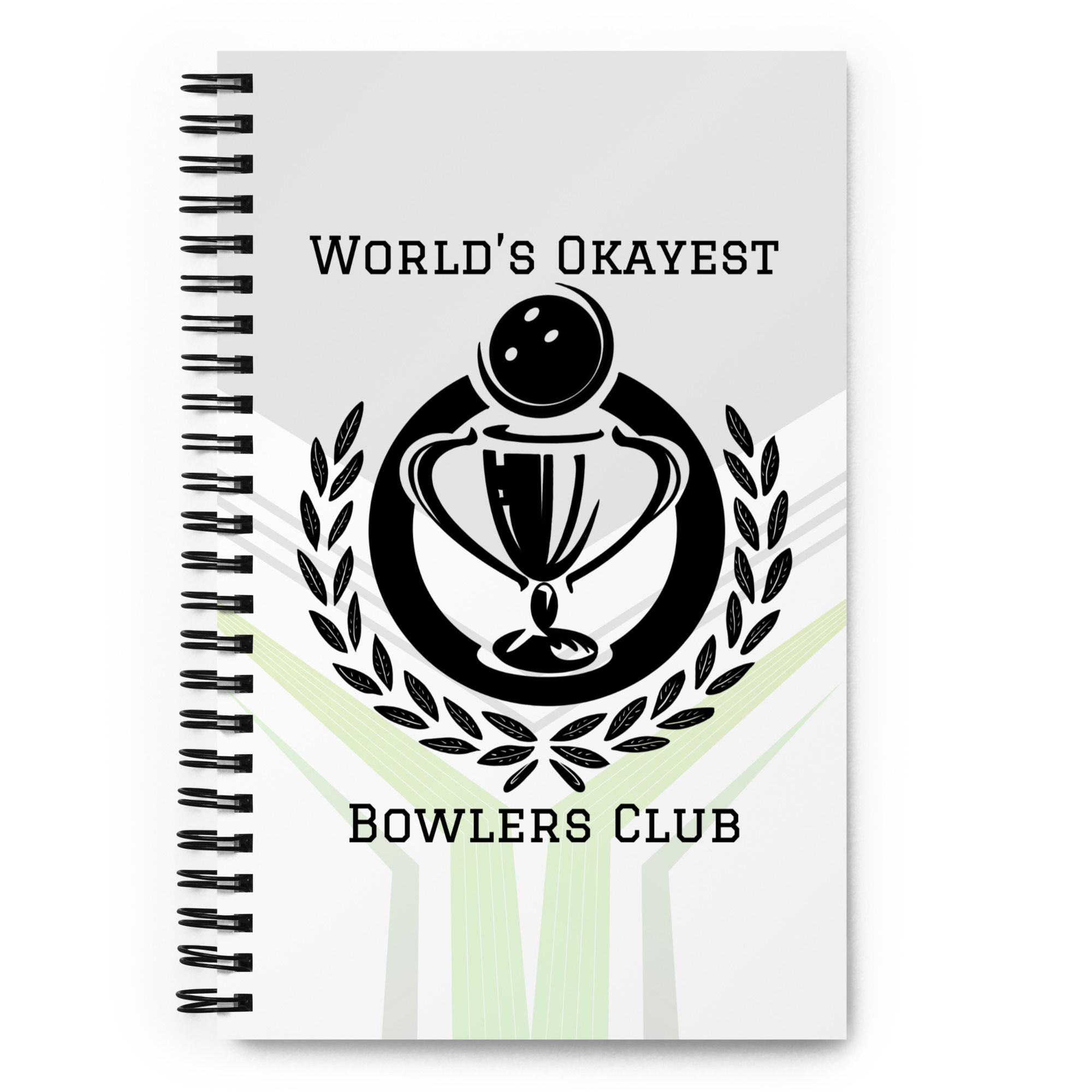 World's Okayest Bowlers Club Spiral Notebook (Gray & Green)