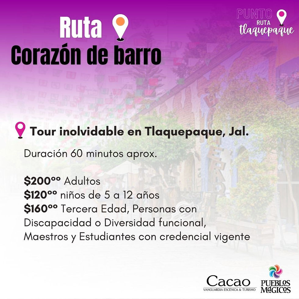 Miniatura: Tour Corazón de Barro Tlaquepaque