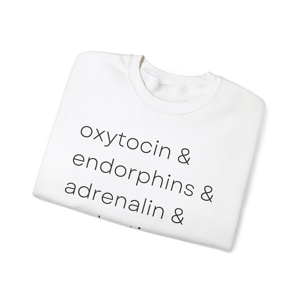 Thumbnail: Labor Hormones Crewneck Sweatshirt - Oxytocin & Endorphins & Adrenaline Design