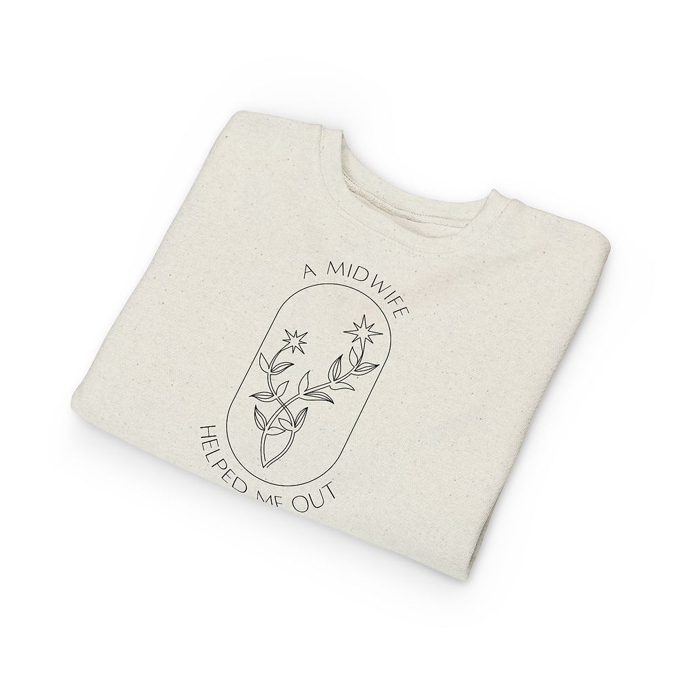 Thumbnail: A Midwife Helped Me Out Toddler Sweatshirt