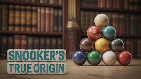 The Evolution of Snooker: Discover snooker origins