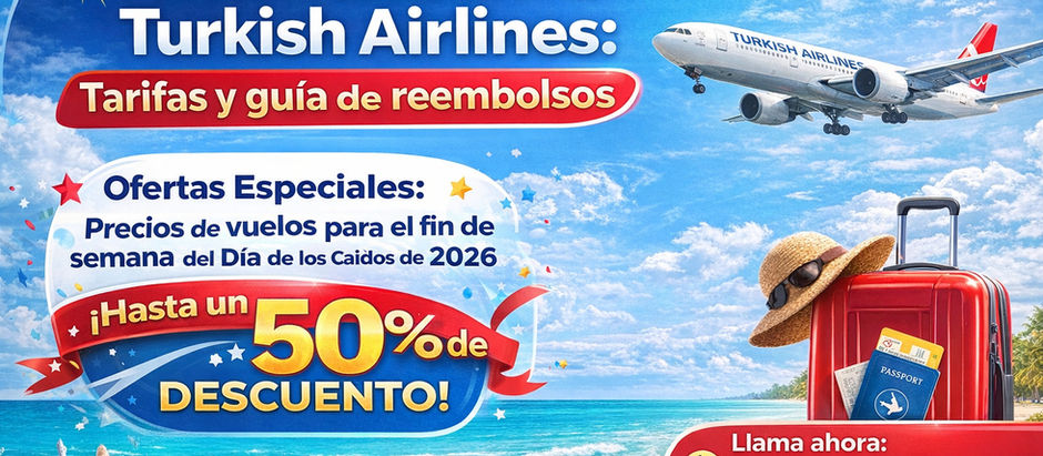 Política de cancelación de Turkish Airlines: Tarifas y guía de reembolsos