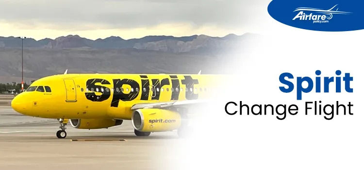 Spirit Airlines Flight change