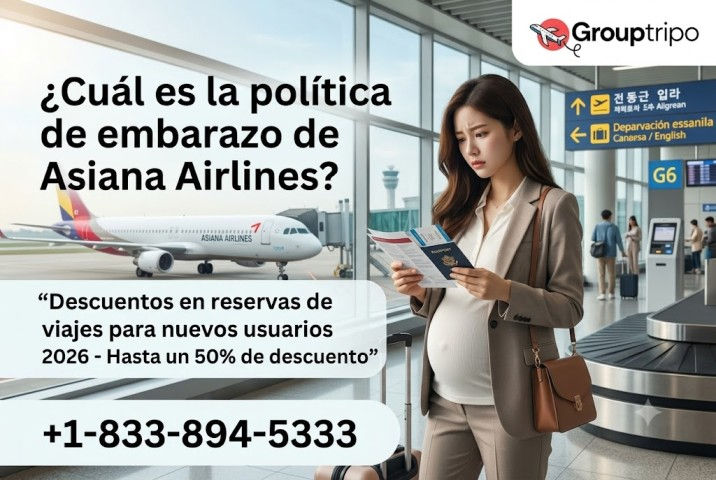 Política de Asiana Airlines sobre el embarazo