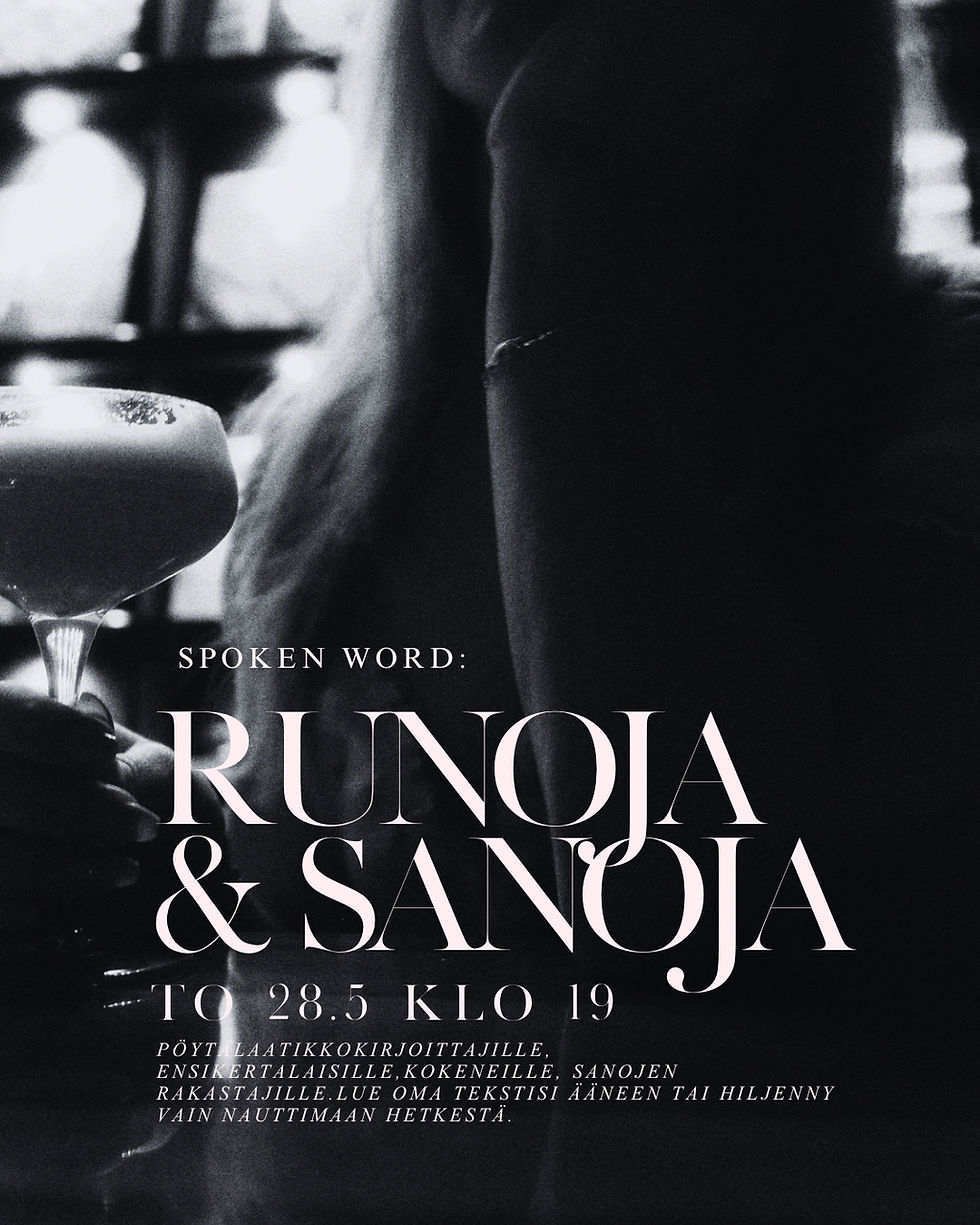 Runoja & Sanoja - spokenword ilta 🤍