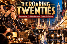 Roaring Twenties collage featuring a flapper, jazz musician, 1920s automobiles, illuminated city streets, skyscrapers, and Prohibition-era imagery.