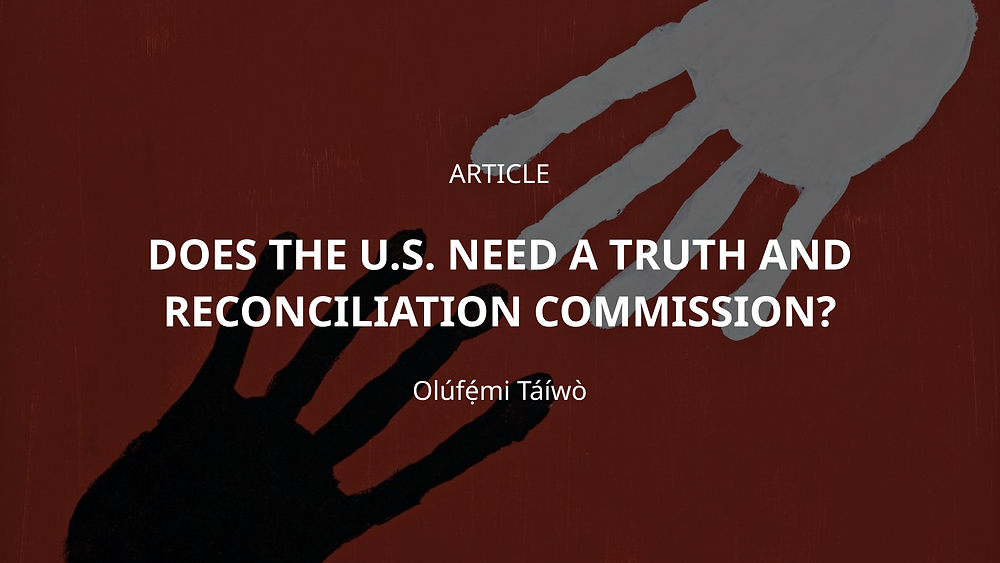 Artwork Does the U.S. Need a Truth and Reconciliation Commission?