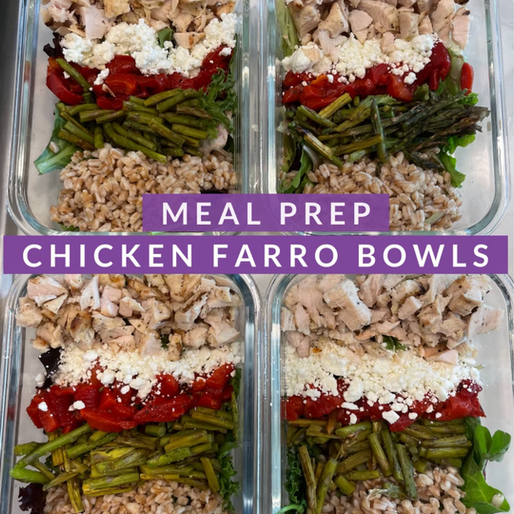 Meal Prep Farro, Chicken & Goat Cheese Bowls