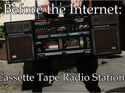 Before the Internet: Cassette Tape Radio Stations