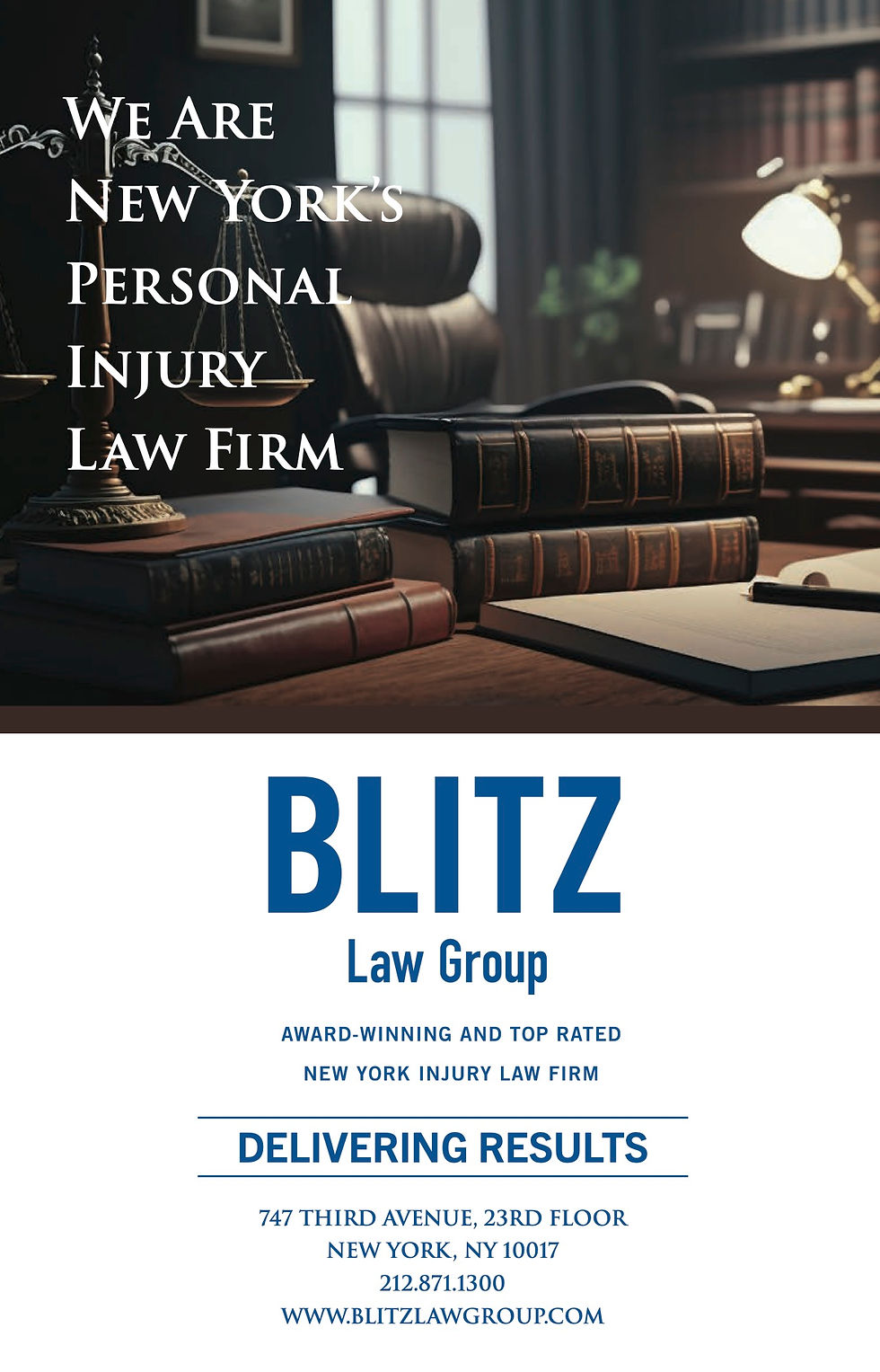 Law office scene with scales of justice, books on desk. Text: "We Are New York’s Personal Injury Law Firm." Blitz Law Group info below.