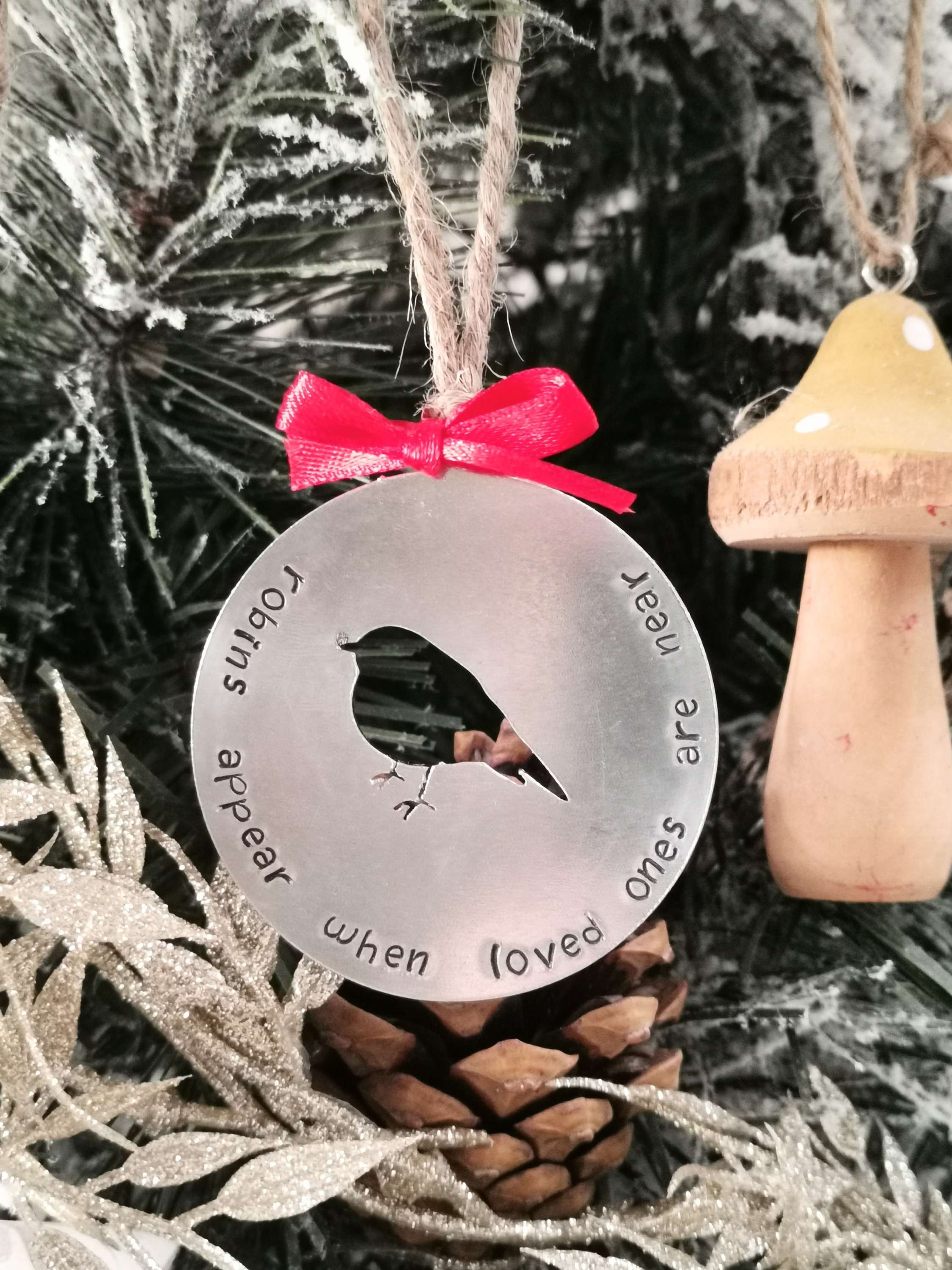 Robins Appear when loved ones are near : Hanging Decoration