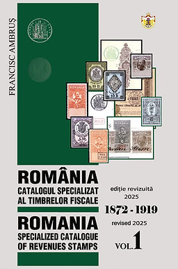 Romanya Fiskal Pulları Spesyalize Kataloğu, Cilt 1 (1872-1919)