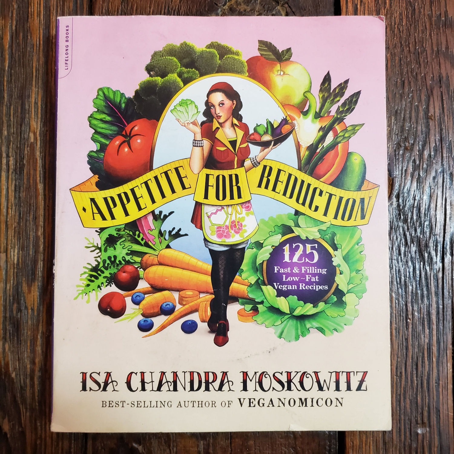 Moskowitz, Isa Chandra : APPETITE FOR REDUCTION - Softcover Book 