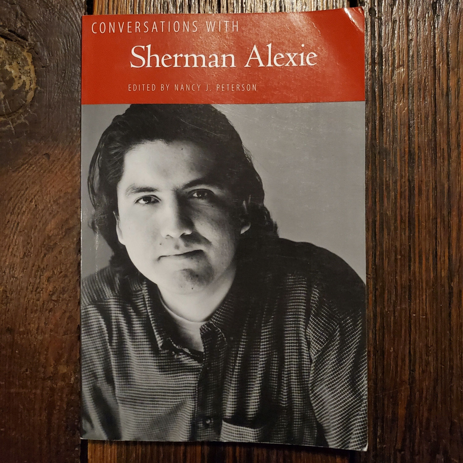 Conversations with SHERMAN ALEXIE edited by Nancy J Peterson 