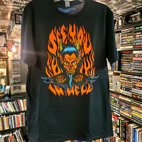 SEE YOU IN HELL Tee : Size MEDIUM - Hand Screen Printed by