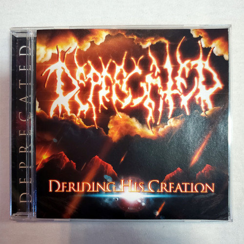 Deprecated – Deriding His Creation CD Deprecated - Deriding His