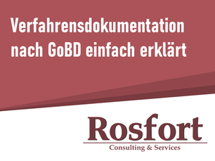 Verfahrensdokumentation nach GoBD einfach erklärt