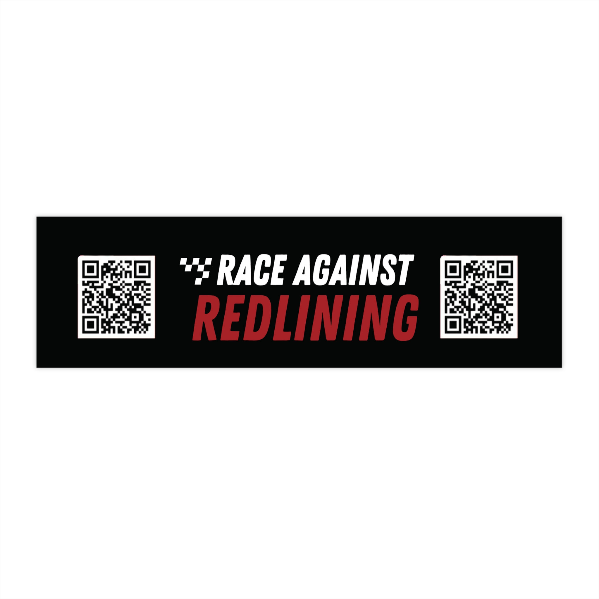 Race Against Redlining Bumper Sticker