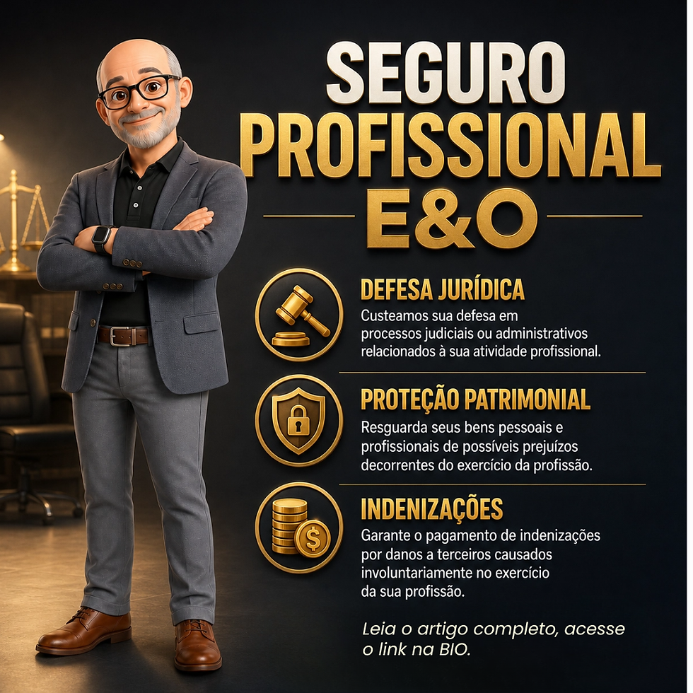Seguro de Responsabilidade Civil Profissional (E&O): Sua Carreira Protegida