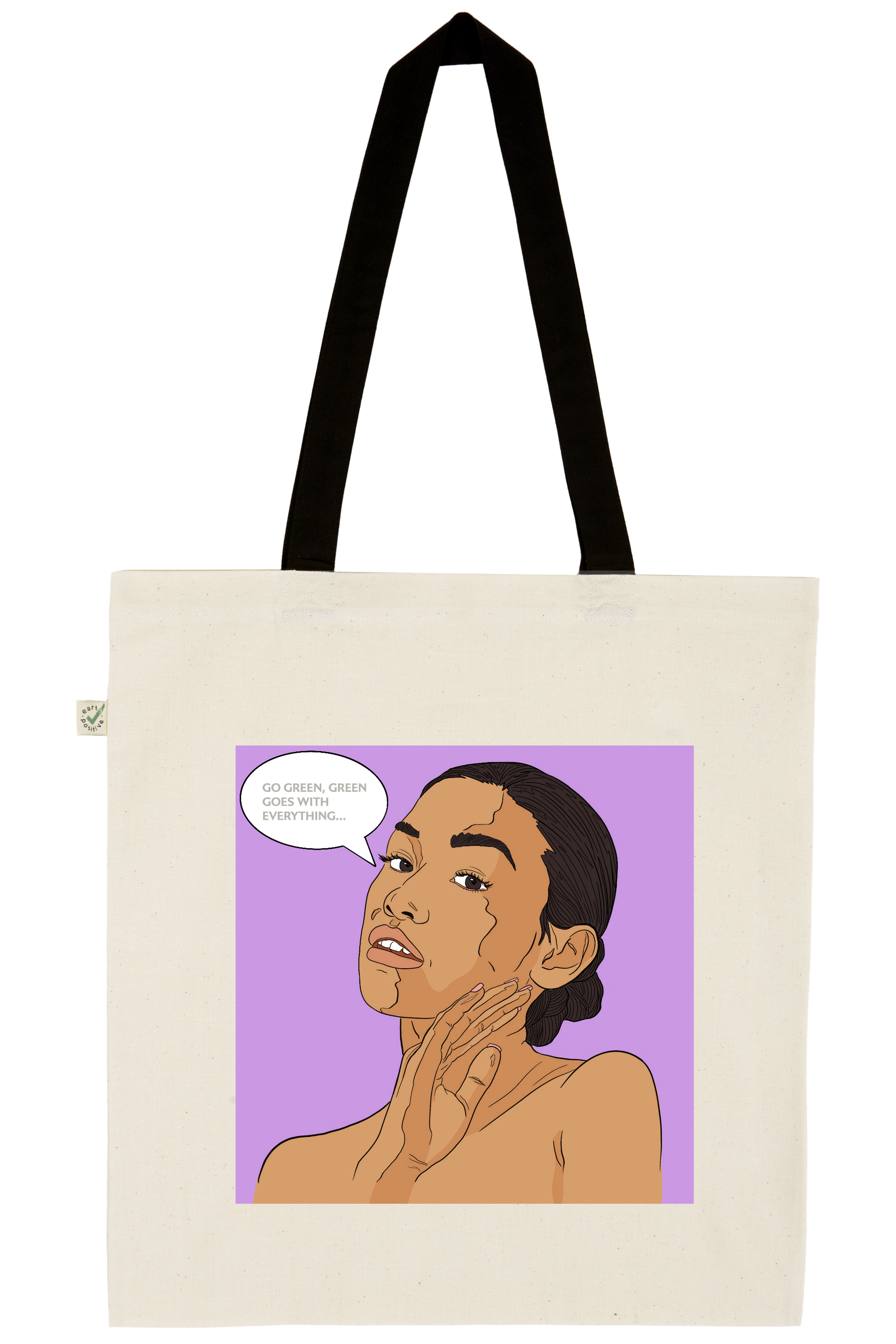 'Go Green, Green goes with Everything.'